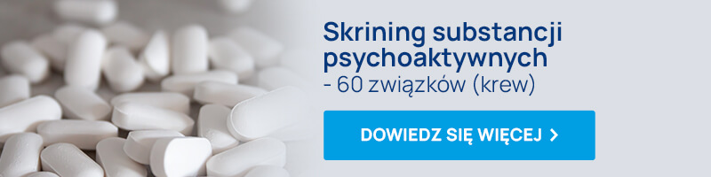 skrining substancji psychoaktywnych 60 zwiazkow z krwi