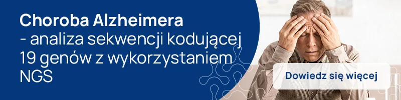 choroba Alzheimera analiza sekwencji kodującej 19 genów z wykorzystaniem NGS