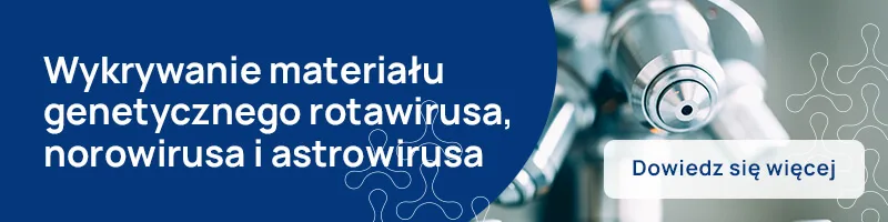 wykrywanie materiały genetycznego rotawirusa, norowirusa i astrowirusa baner