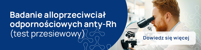 Badanie alloprzeciwciał odpornościowych anty-Rh (test przesiewowy)_