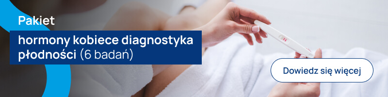 Pakiet hormony kobiece diagnostyka płodności (6 badań) banerek